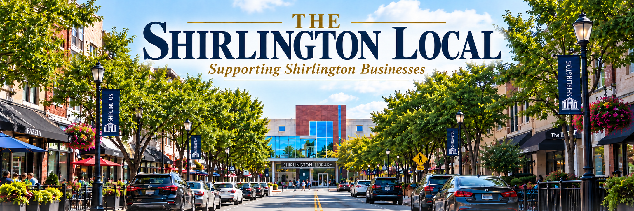The Shirlington Local — Support Shirlington Businesses, with Shirlington Library and neighborhood streetscape
